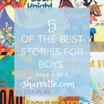 Top 5 favorite books for boys ages 2 to 5